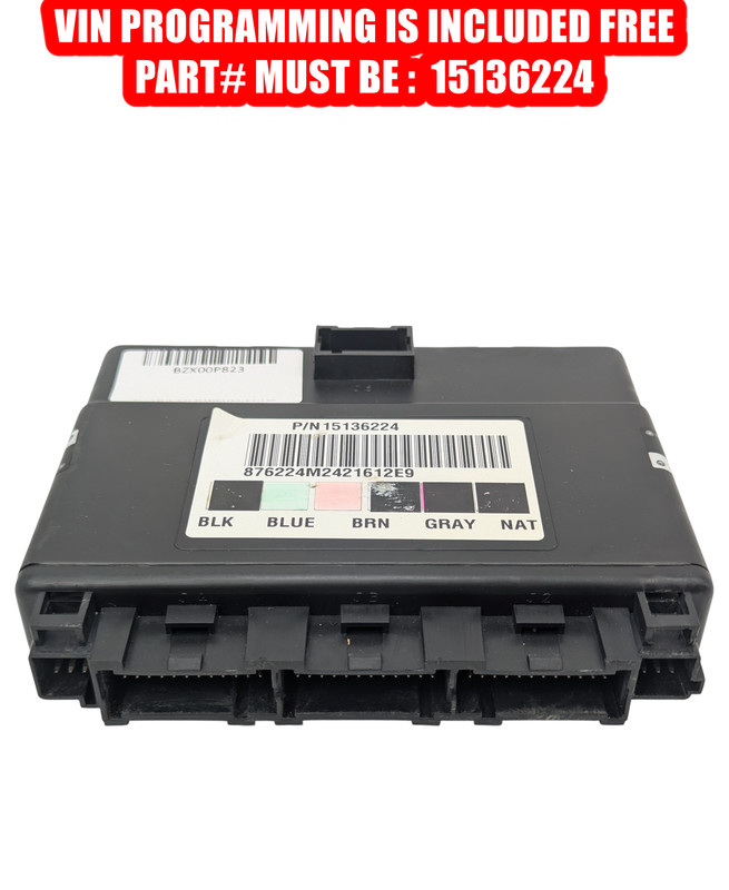 03-07 Sierra Silverado BCM PROGRAMMED TO YOUR VIN 15136224 BODY CONTROL MODULE