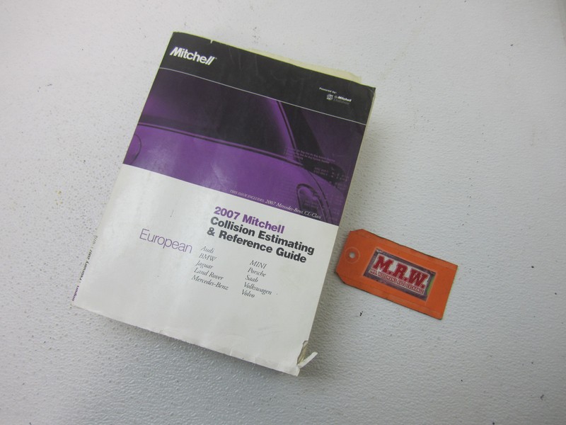 MITCHELL CRASH COLLISION ESTIMATING GUIDE BOOK FEB 2007 EUROPEAN BMW SAAB AUDI