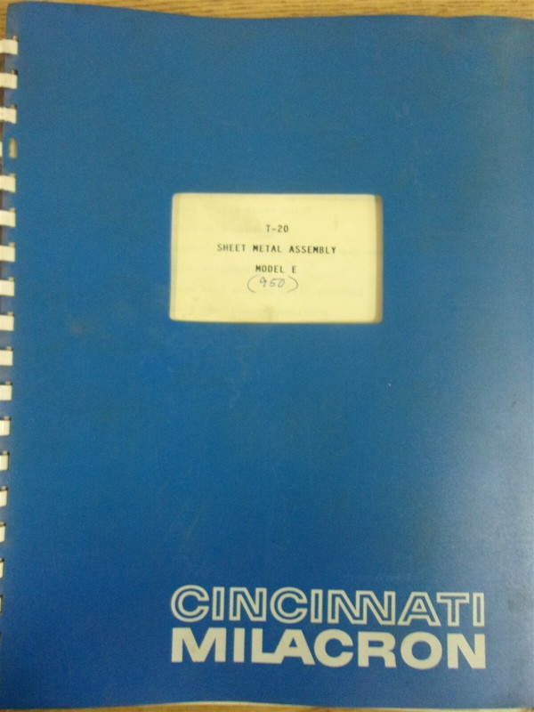Cincinnati Milacron T-20 Model E Sheet Metal Assembly Manual *FREE SHIPPING*