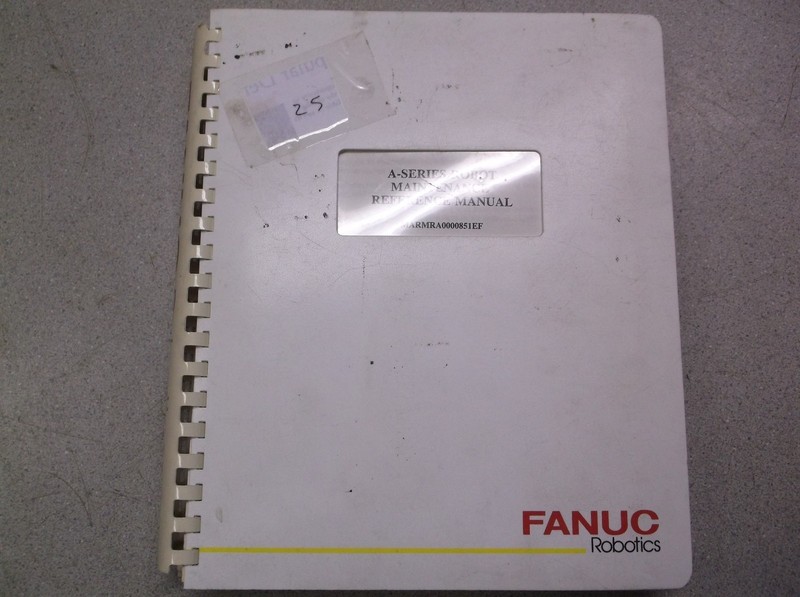 Fanuc Robotics A-Series Robot Maintenance Reference Manual MARMRA0000851EF