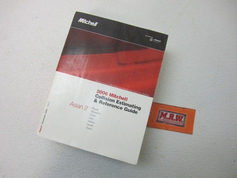 MITCHELL CRASH COLLISION ESTIMATING GUIDE BOOK 2006 ASIAN 2 MAZDA SCION SUZUKI