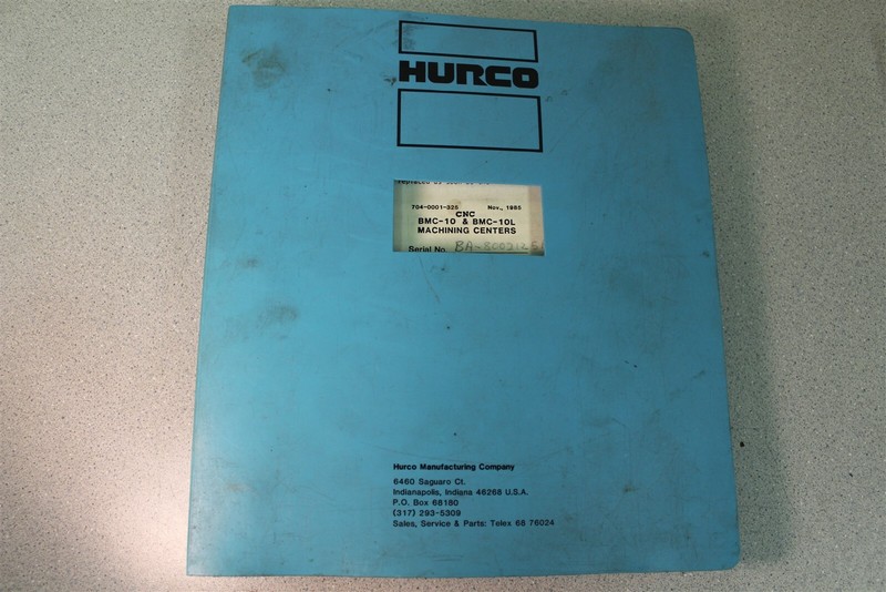 Hurco CNC BMC-10 & BMC-10L Machine Centers 704-0001-325 *FREE SHIPPING*