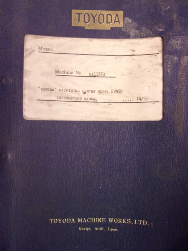 Toyoda Machine Works NF11770 FNV50 4/5 Instruction Manual*FREE SHIPPING*