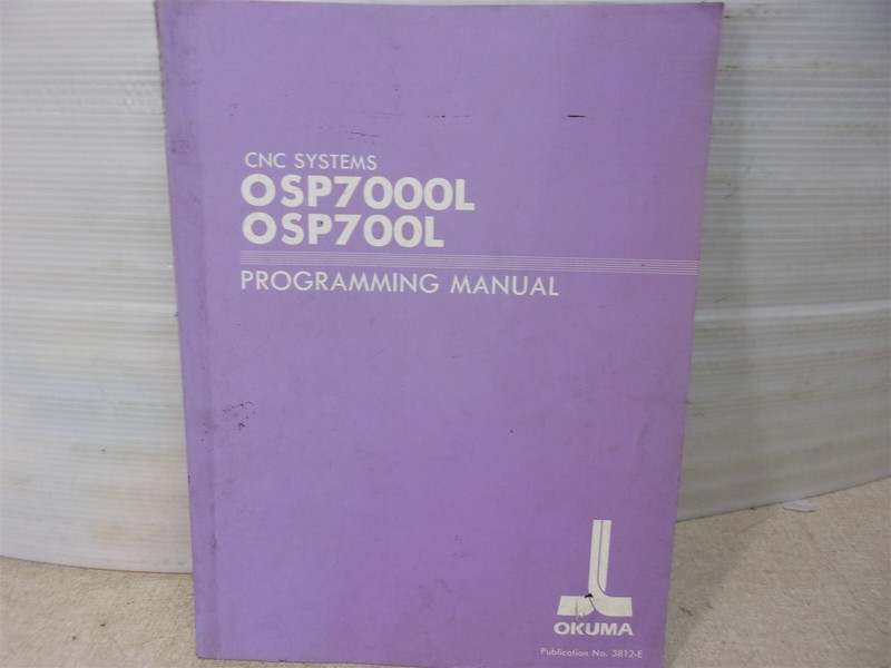 Okuma CNC OSP7000L OSP700L 3812-E Programming Manual #33