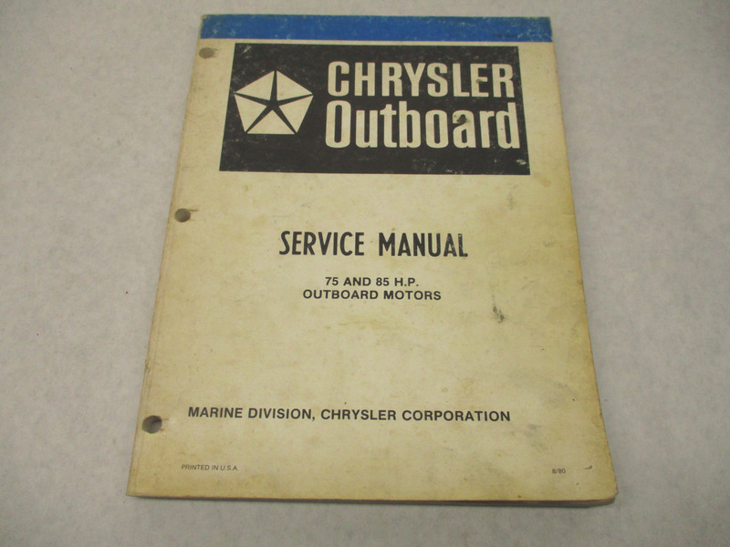 OB3646 8/80 Vintage Chrysler Outboard Service Manual 75 & 85 HP 1981