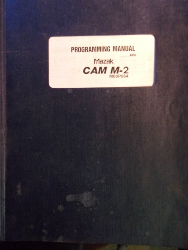Mazak Cam M-2 M00P084 Programming Manual *FREE SHIPPING*