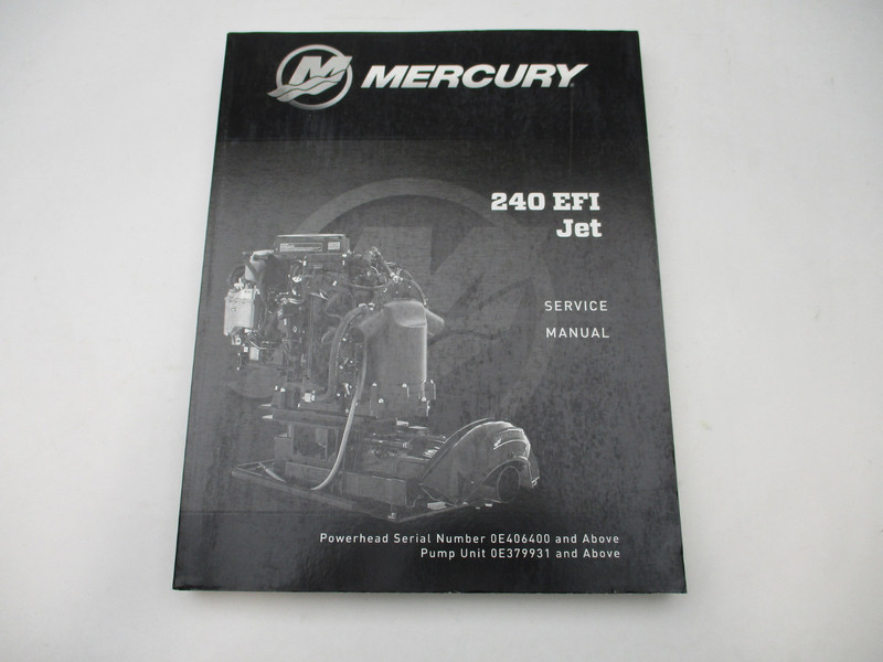 90-8M0122848 2018 Mercury Marine Service Repair Manual 240 HP EFI Jet Drive