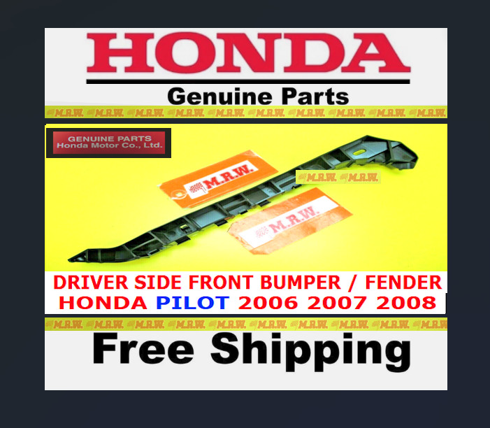 06 07 08 HONDA PILOT FRONT BUMPER BRACKET FENDER CLIP COVER Driver SIDE LEFT OE