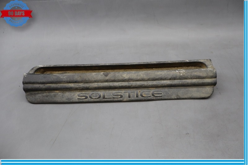 06-09 Pontiac Solstice Front Right Passenger Side Door Sill Scuff Plate Trim Oem