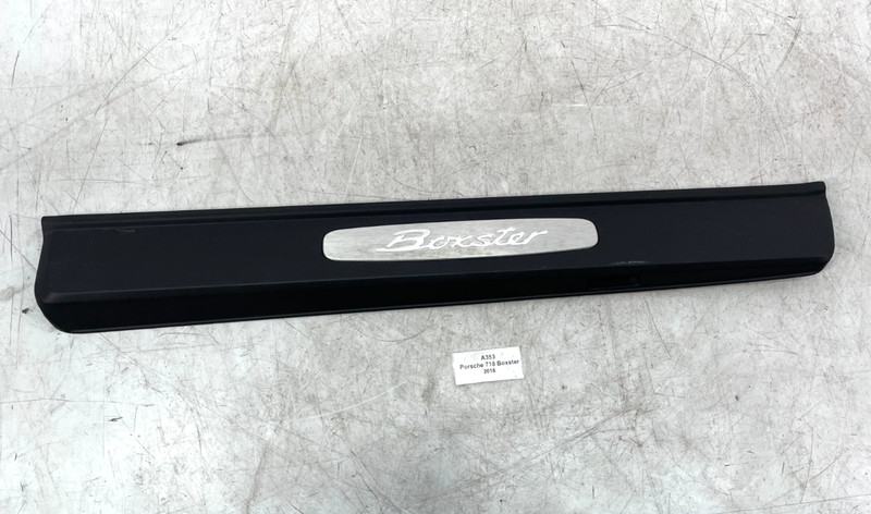 ✅ 13-24 OEM Porsche 718 Boxster 982 Front Left Driver Door Sill Scuff Plate 36k