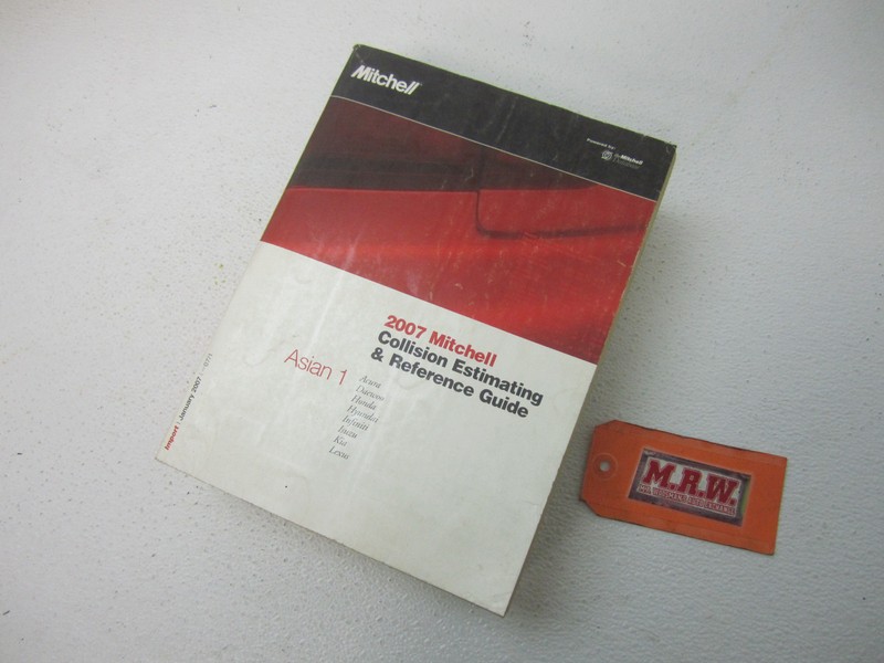 MITCHELL CRASH COLLISION ESTIMATING GUIDE BOOK 2007 ASIAN HONDA KIA LEXUS ISUZU