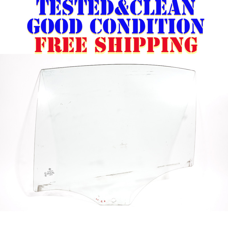 2007 - 2011 BMW 328XI 328I REAR LEFT DRIVER SIDE DOOR WINDOW GLASS OEM
