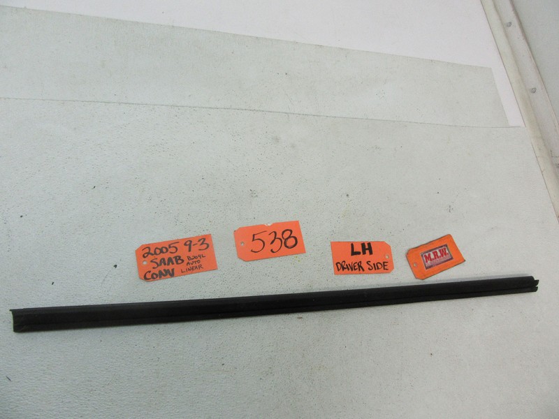 FITS 04-11 SAAB 9-3 CONVERTIBLE LEFT DOOR PANEL GLASS WINDOW BELT SEAL INNER LH