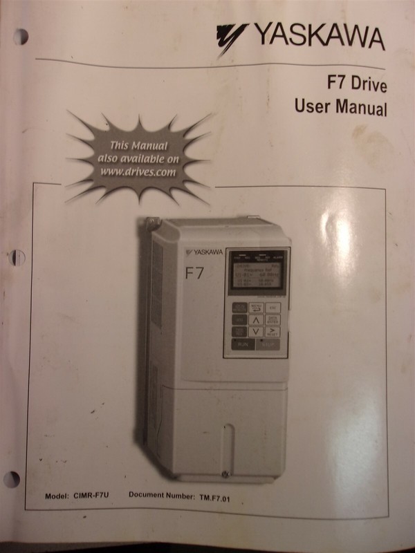 Yaskawa F7 Drive User Manual CIMR-F7U TM. F7.01 *FREE SHIPPING*