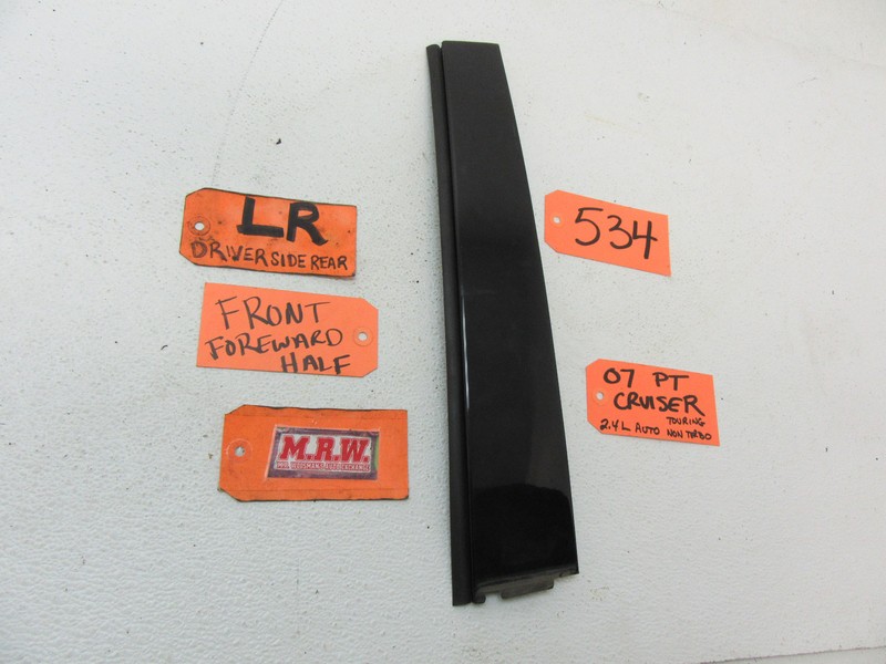FITS 06-10 PT CRUISER LEFT REAR DOOR GLASS WINDOW MOLDING TRIM PANEL COVER SIDE