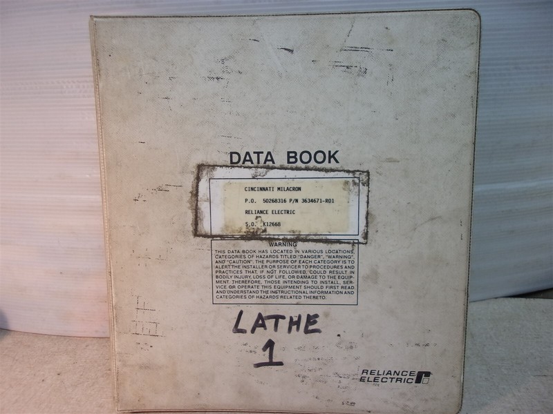 Cincinnati Milacron PO 50268316 Reliance Electric Manual 3634671-R01 K12668 "C"