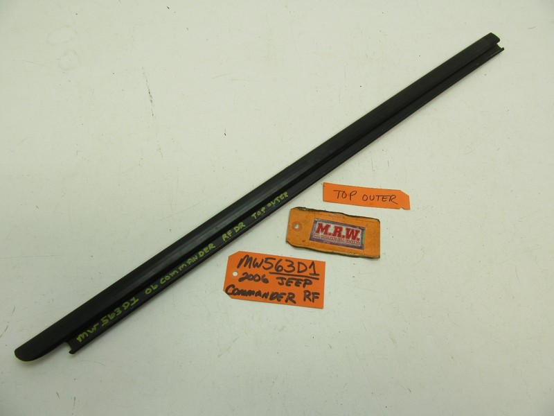 COMMANDER RIGHT FRONT DOOR TOP OUTER EDGE GLASS WINDOW SEAL STRIP BELT MOLDING R