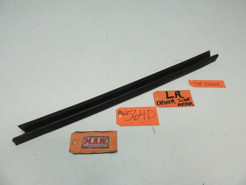 ESCAPE LEFT REAR TOP EDGE INNER SEAL MOLDING DOOR PANEL TRIM WINDOW GLASS BELT L