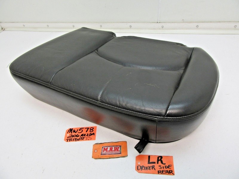 SEAT BASE BOTTOM CUSHION BACK REAR LOWER DRIVER SIDE LEFT LR L for 05-06 TRIBUTE