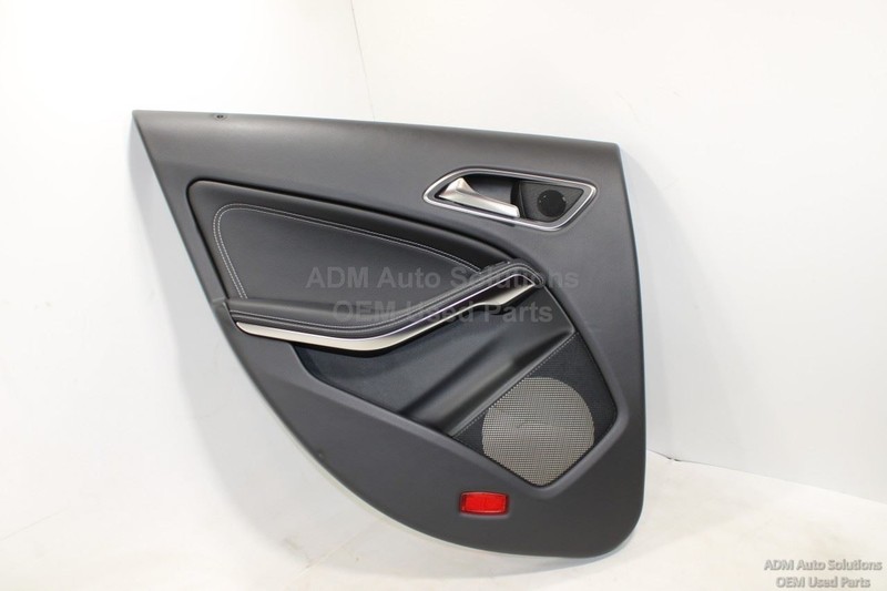 2014-19 MERCEDES CLA250 C117 REAR LEFT SIDE DOOR INTERIOR TRIM COVER PANEL OEM