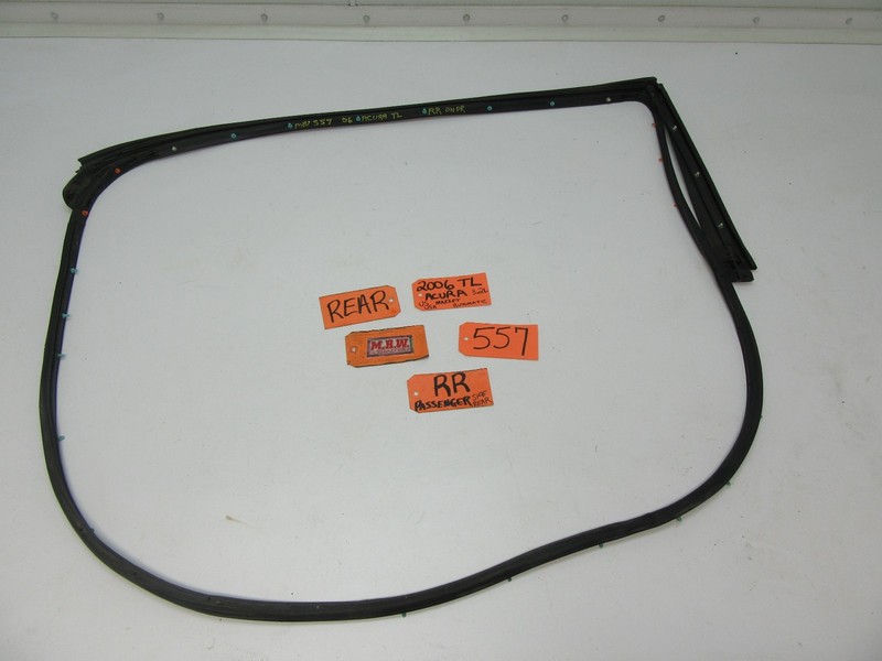 DOOR PANEL RUBBER SEAL WEATHER STRIP RIGHT REAR RR RH R BACK fits 04-08 ACURA TL