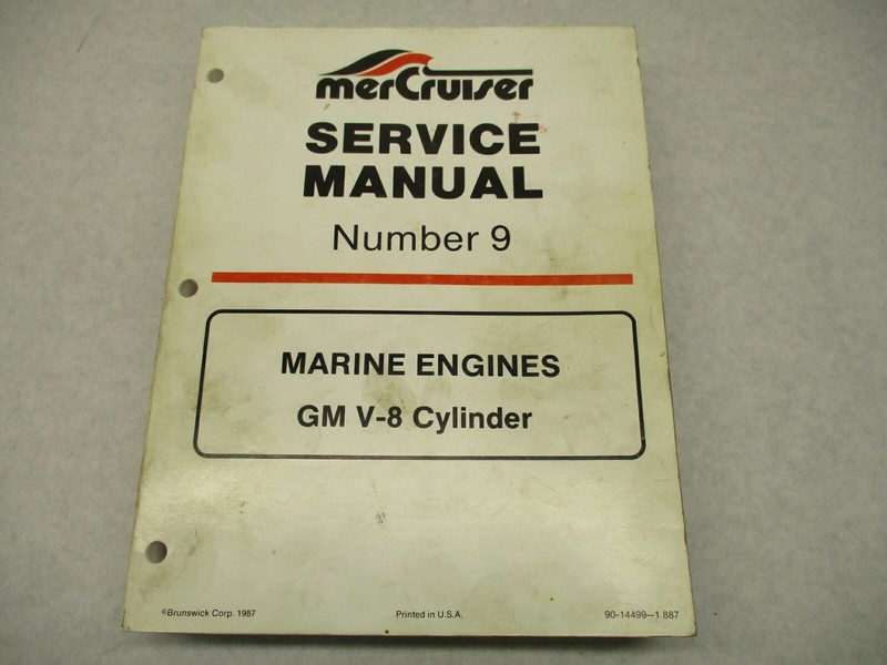 90-14499-1 887 Service Repair Manual 9 for Mercruiser GM V-8 Marine Engines 1987