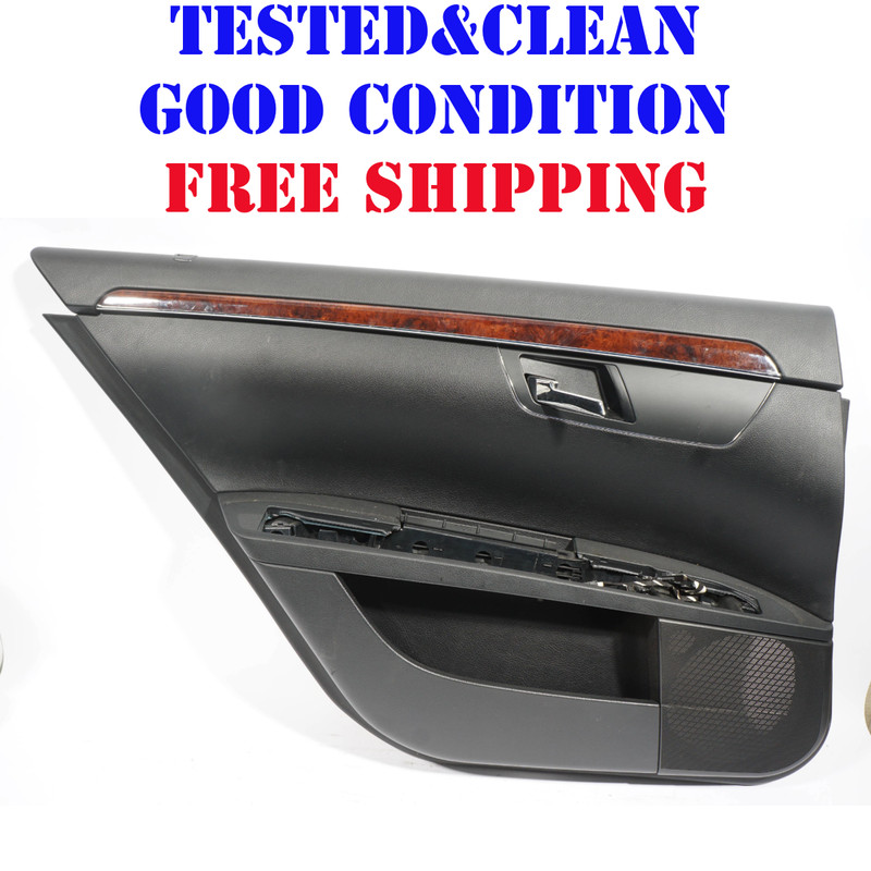07 - 09 MERCEDES-BENZ S550 W221 REAR LEFT DRIVER SIDE DOOR PANEL TRIM OEM