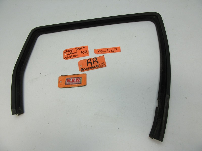 GRAND CHEROKEE RIGHT REAR DOOR PANEL RUBBER GLASS WINDOW SEAL TRACK RUN CHANNEL