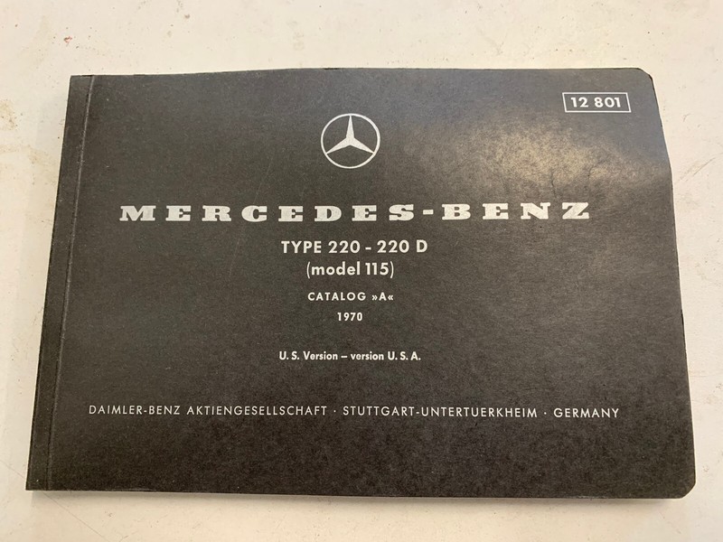 1970 Mercedes Benz Type 220-220D W115 Parts Catalog A Manual W 115 220 D 12801