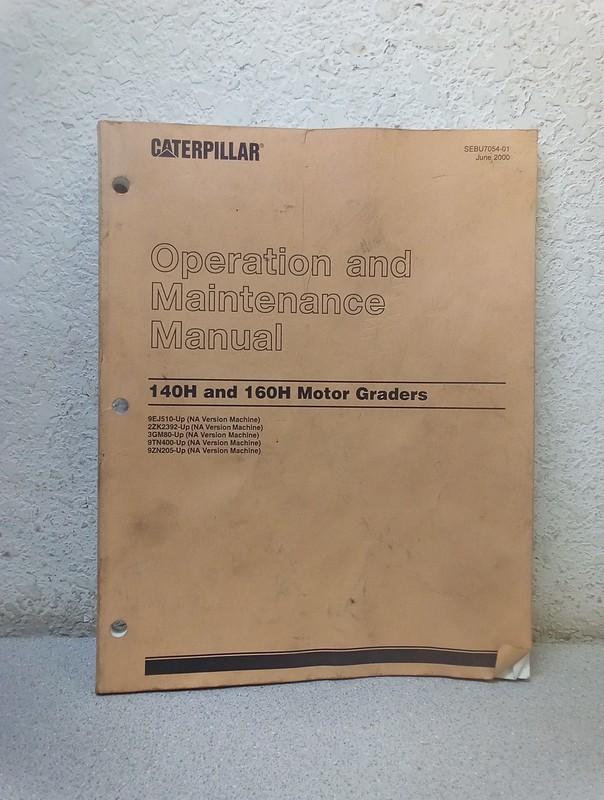 CAT Operation & Maintenance Manual (SEBU7054-01) 140H, 160H Motor Graders