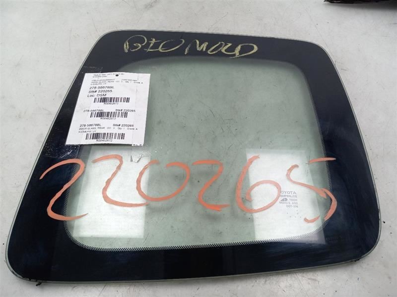 05-23 TOYOTA TACOMA EXTENDED CAB REAR DRIVER LEFT DOOR GLASS