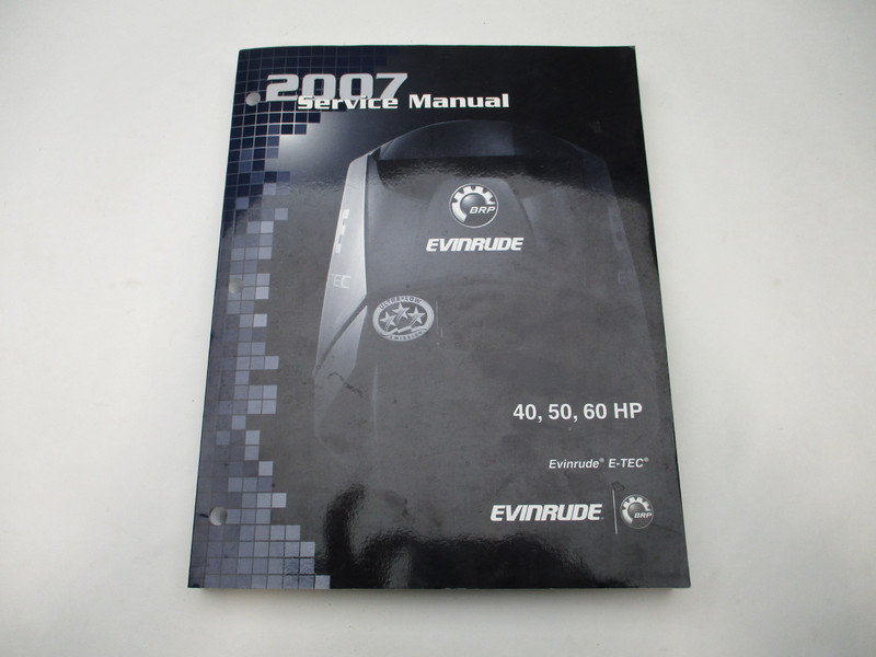 5007209 BRP Evinrude Outboard Service Repair Manual E-TEC 40-60 HP 2007