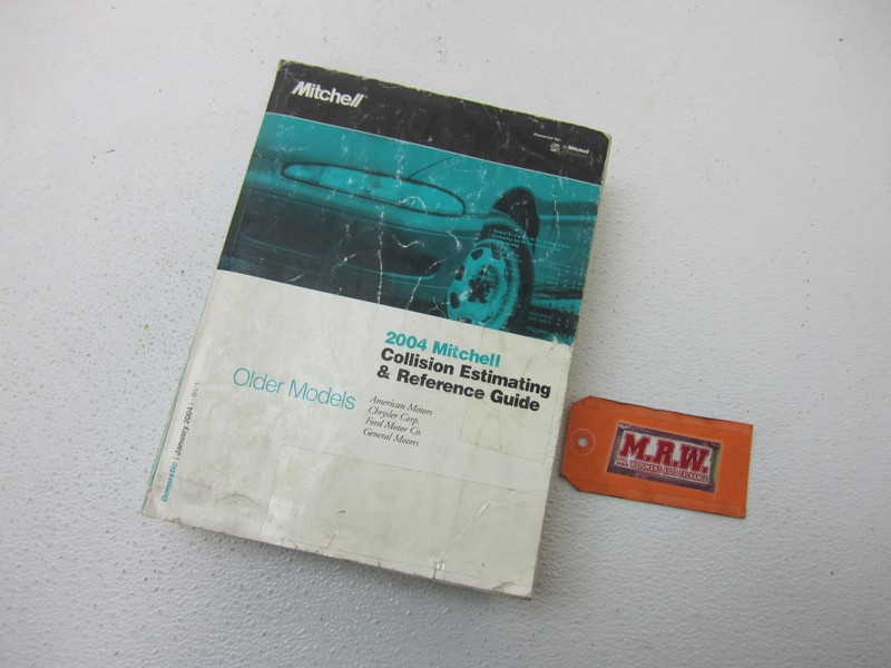 MITCHELL CRASH COLLISION ESTIMATING GUIDE BOOK 2004 OLDER MODEL FORD CHRYSLER GM