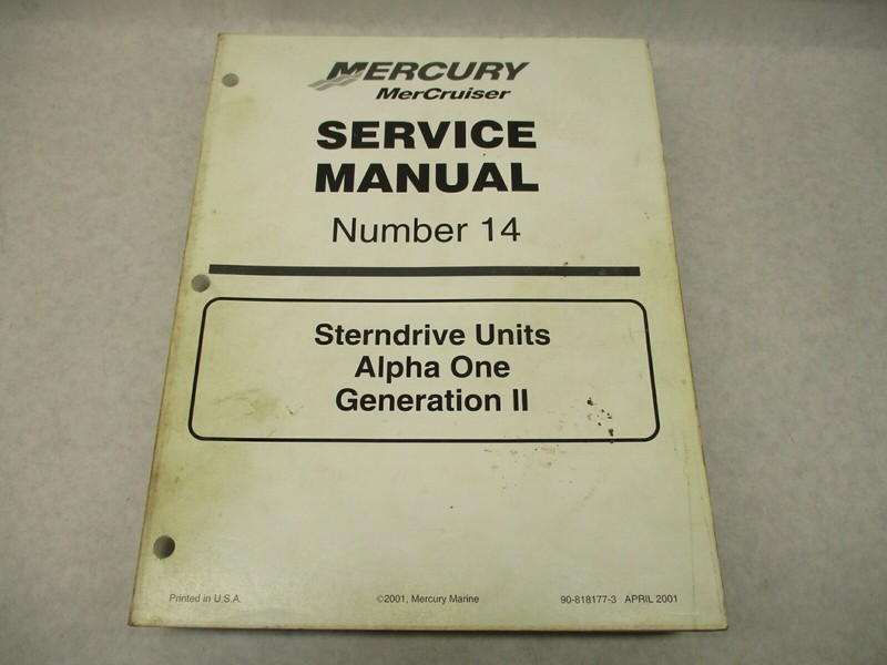 90-818177-3 MerCruiser Service Manual 14 Sterndrive Units Alpha 1 Gen II 1991-01