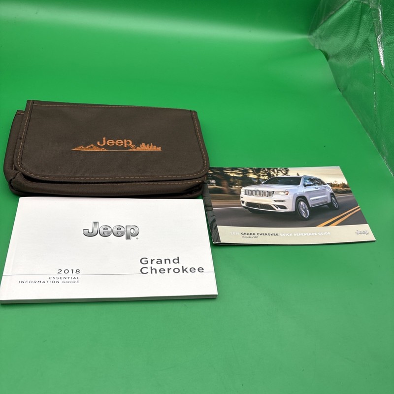 2018 Jeep Grand Cherokee Owner’s Manual Quick Reference Guide With Case