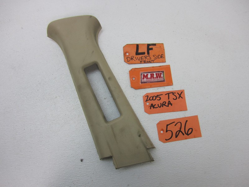 SEATBELT SEAT BELT B PILLAR POST TRIM COVER TOP SIDE LEFT FRONT for 04-08 TSX