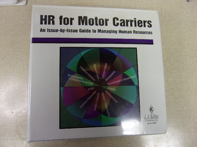 JJ Keller HR For Motor Carriers Issues Guide to Managing Human Resources