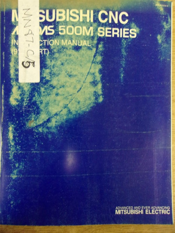Mitsubishi CNC Meldas 500M Series Instruction Manual 9" EL/CRT