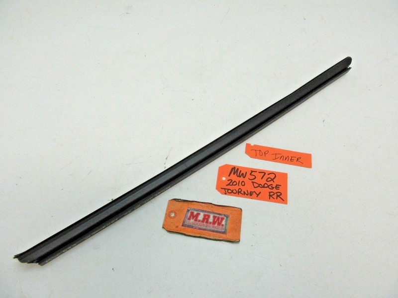 RIGHT REAR DOOR PANEL GLASS WINDOW TOP INNER INSIDE SEAL BELT STRIP RUBBER R RR