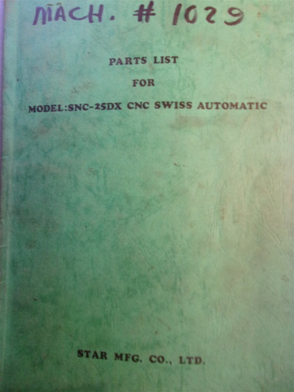 Star MFG CNC Swiss Automatic SNC-25DX Parts List *FREE SHIPPING*