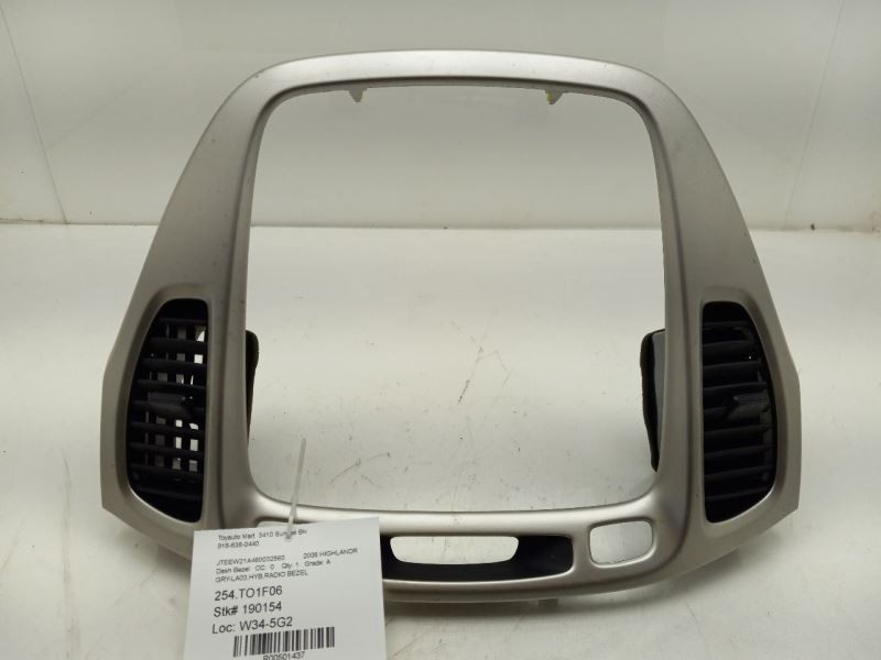 2006 TOYOTA HIGHLANDER HYB DASH RADIO BEZEL