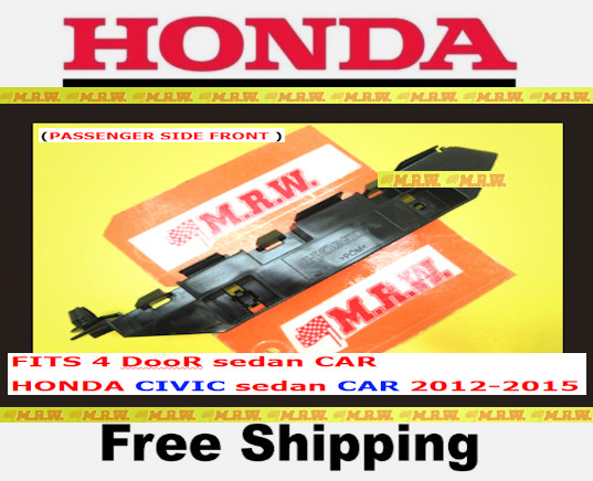 12-15 HONDA CIVIC SeDaN 4dr forFront BUMPER BRACKET FENDER CLIP Passenger SIDE