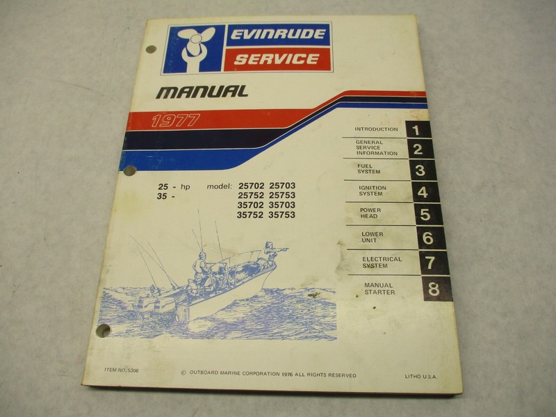 5306 OMC 1977 Evinrude Outboard Service Repair Manual 25, 35 HP Models