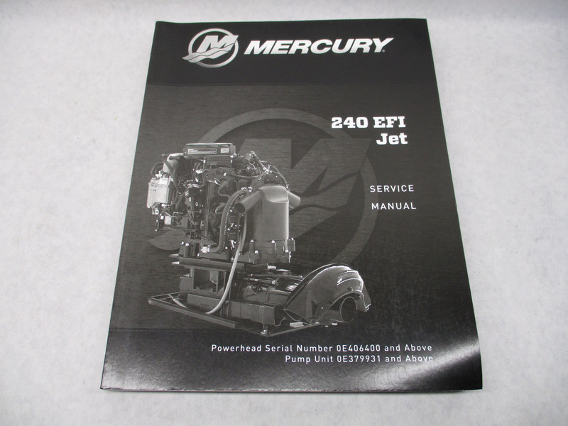 90-8M0122848 2018 Mercury Service Repair Manual 240 EFI Jet Drive