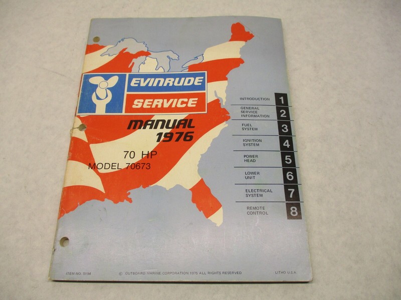 5194 OMC 1976 Evinrude Outboard Service Manual 70 HP Model 70673