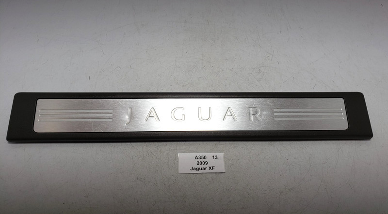✅ 2009-2015 Jaguar XF Front Right Passenger Side Door Sill Scuff Plate