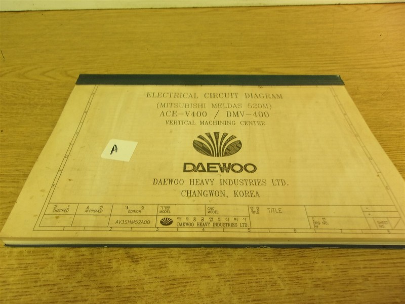 Daewoo ACE-V400/DMV-400 Electrical Ladder Design Manual AV3SHM52AOG "A"