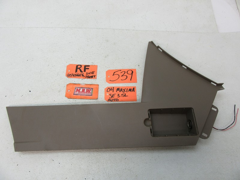 04-08 MAXIMA PASSENGER SIDE RIGHT CENTER CONSOLE TRIM DOOR PANEL CAP COVER CAR R