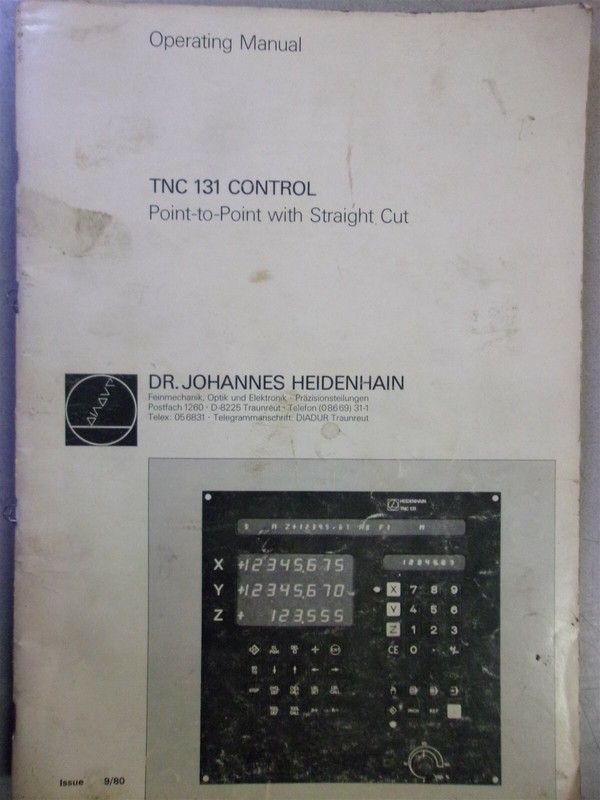 Operating Manual TNC 131 Control Point-to-Point Straight Cut Heidenhain