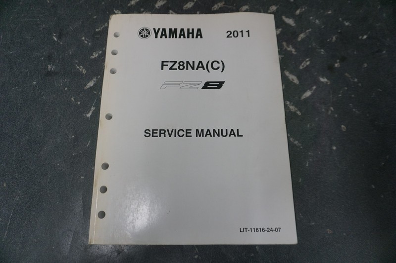 2011 Yamaha OEM Service Manual lit-11616-24-07 FZ8 FZ8NA(C)